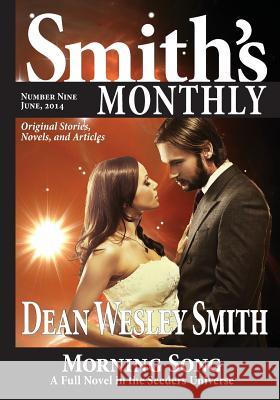 Smith's Monthly #9 Dean Wesley Smith 9781561466528 Wmg Publishing - książka