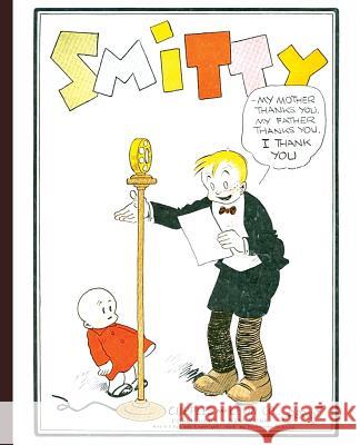 Smitty (1928 Comic Reprint) Walter Berndt 9781616462703 Coachwhip Publications - książka