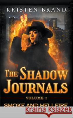 Smoke and Hellfire Kristen Brand   9798215358511 Kristen Brand - książka