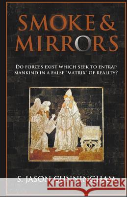 Smoke and Mirrors S. Jaso 9780578102511 Ifcg, Incorporated - książka