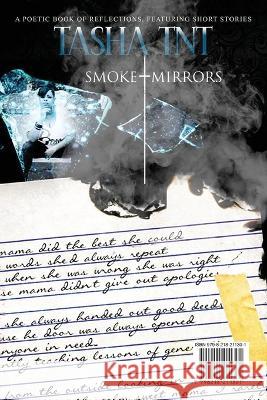 Smoke and Mirrors Tasha Tnt   9798218211301 Blank Canvas Media Group - książka