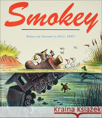 Smokey Bill Peet 9780613102926 Tandem Library - książka