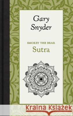 Smokey the Bear Sutra Gary Snyder Applewood Books 9781429096348 American Roots - książka