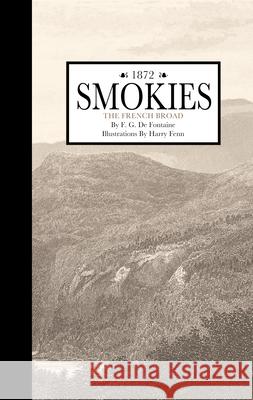 Smokies, the French Broad Applewood Books 9781429096478 Applewood Books - książka