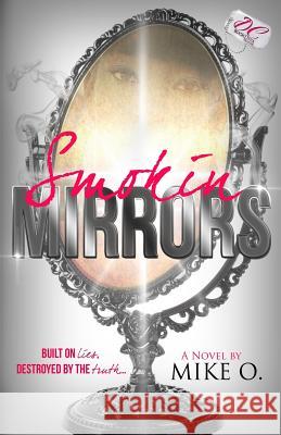 Smokin Mirrors Mike O 9780988762114 DC Bookdiva Publications - książka
