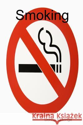 Smoking Donna Kakonge 9780557288205 Lulu.com - książka