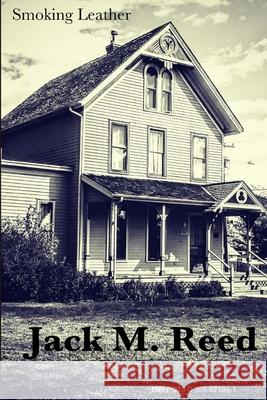 Smoking Leather Jack Reed 9780359871841 Lulu.com - książka