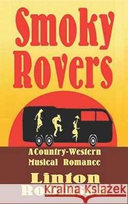 Smoky Rovers Escrit Lit Linton Robinson 9781720212621 Independently Published - książka
