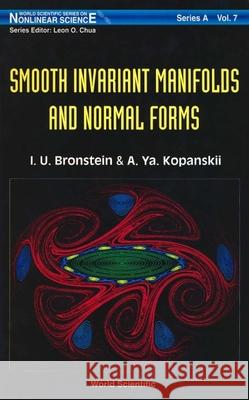Smooth Invariant Manifolds and Normal Forms Kopanskii, Alexander 9789810215729 World Scientific Publishing Co Pte Ltd - książka