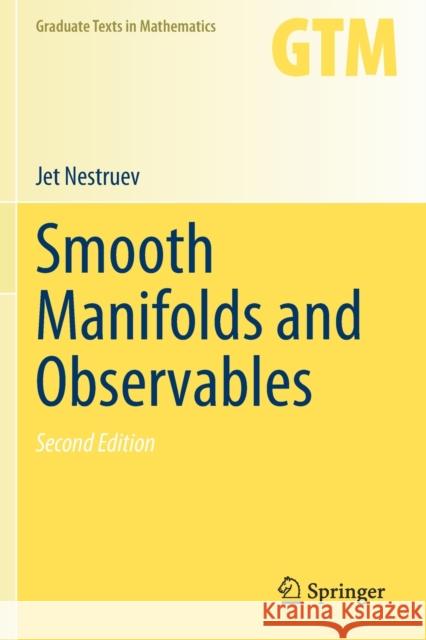 Smooth Manifolds and Observables Jet Nestruev 9783030456528 Springer International Publishing - książka