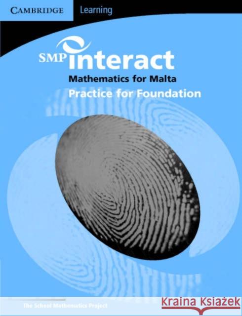 SMP Interact Mathematics for Malta - Foundation Practice Book  9780521690997 CAMBRIDGE UNIVERSITY PRESS - książka