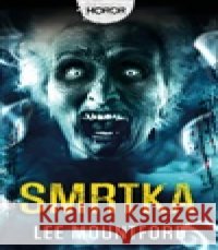 Smrtka Lee Mountford 9788027760046 Fobos - książka