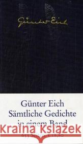 Sämtliche Gedichte in einem Band Eich, Günter Drews, Jörg  9783518418598 Suhrkamp - książka