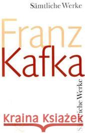 Sämtliche Werke : Mit einem Nachwort von Peter Höfle Kafka, Franz   9783518420010 Suhrkamp - książka