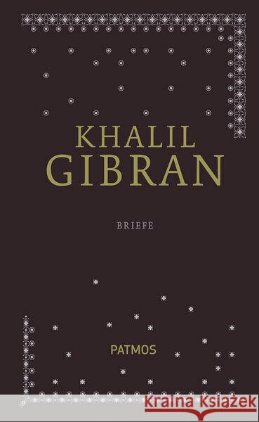 Sämtliche Werke. Bd.5 : Briefe Gibran, Khalil 9783843603515 Patmos - książka