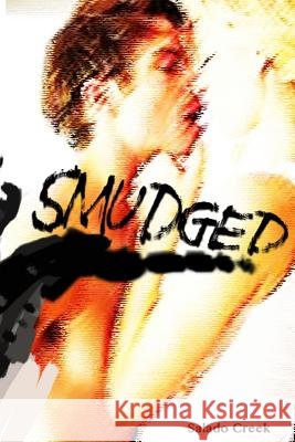 Smudged Salado Creek 9781500179731 Createspace - książka