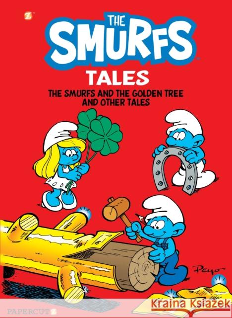 Smurf Tales #5: The Golden Tree and Other Tales Peyo 9781545808863 Papercutz - książka