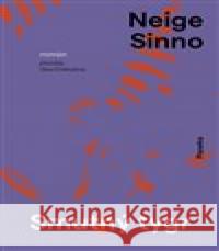 Smutný tygr Neige Sinno 9788076375727 Paseka - książka