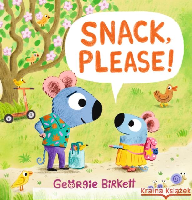 Snack, Please!: A Cheery Street Story Georgie Birkett 9781529502749 Walker Books Ltd - książka