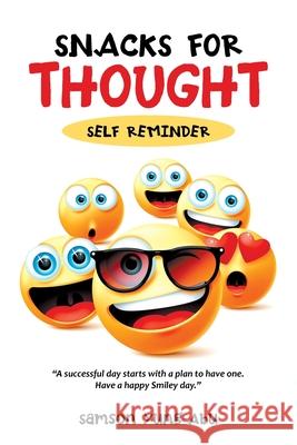 Snacks for Thought: Self Reminder Samson Yung-Abu 9781664112315 Xlibris UK - książka