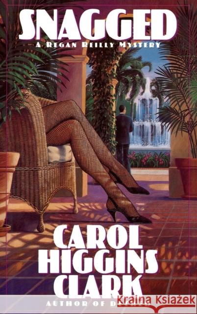 Snagged Carol Higgins Clark 9780446515481 Warner Books - książka