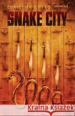 Snake City Christian D. Read Justin Randall 9781925821178 Shooting Star Press - książka