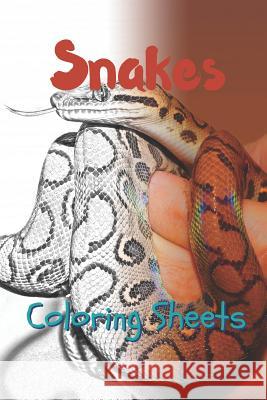 Snake Coloring Sheets: 30 Snake Drawings, Coloring Sheets Adults Relaxation, Coloring Book for Kids, for Girls, Volume 7 Julian Smith 9781797630632 Independently Published - książka
