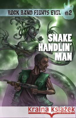 Snake Handlin' Man D. J. Butler 9781614753018 WordFire Press - książka