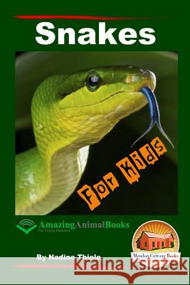 Snakes For Kids - Amazing Animal Books For Young Readers Davidson, John 9781517364489 Createspace - książka