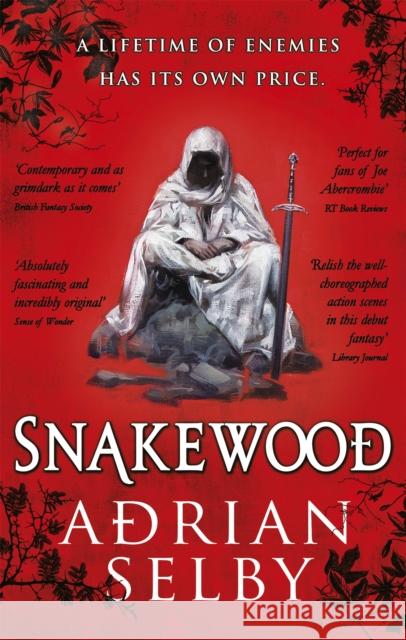 Snakewood Adrian (Author) Selby 9780356505558 Little, Brown Book Group - książka