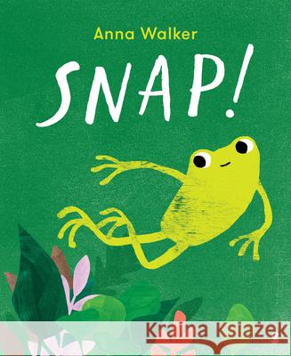 Snap! Anna Walker 9781957363240 Scribble Us - książka