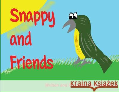 Snappy and Friends Frank Perna   9781088108147 IngramSpark - książka