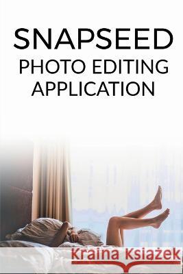 Snapseed Harvey Specter   9798886841374 Notion Press - książka