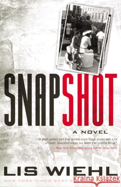 Snapshot Lis Wiehl 9781401689544 Thomas Nelson Publishers - książka