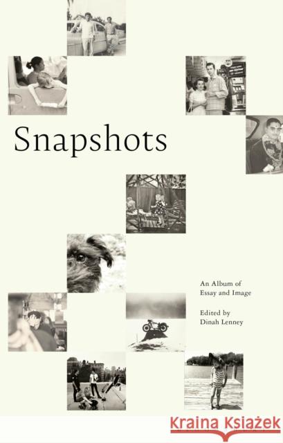 Snapshots: An Album of Essay and Image Dinah Lenney 9781350397057 Bloomsbury Academic - książka