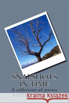 Snapshots In Time Lindsey, Robyn 9780989541619 Tri Oak Publishing - książka