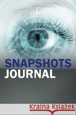Snapshots Journal Carolyn Jessie Johnson 9781543474213 Xlibris - książka