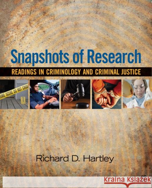 Snapshots of Research: Readings in Criminology and Criminal Justice Hartley, Richard D. 9781412989190 Sage Publications (CA) - książka