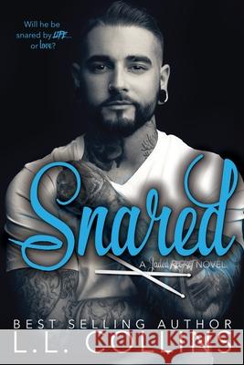 Snared: A Jaded Regret Novel L. L. Collins 9781530294152 Createspace Independent Publishing Platform - książka