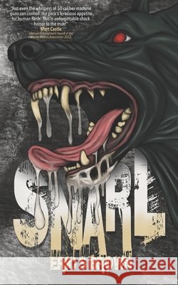 Snarl Eric S Brown 9798301418273 Independently Published - książka