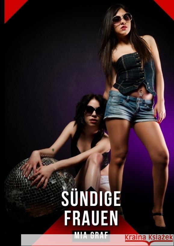 Sündige Frauen Graf, Mia 9783384417497 Mia Graf - książka