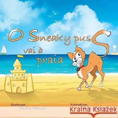 Sneaky Puss Goes to the Beach (Portuguese Edition) Pauline Malkoun   9781922641526 Sneaky Press - książka