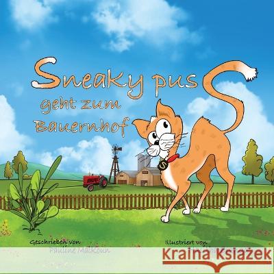 Sneaky Puss Goes to the Farm (German Edition) Pauline Malkoun   9781922641427 Sneaky Press - książka