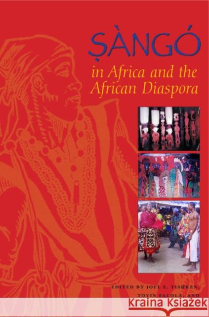 Sàngó in Africa and the African Diaspora Tishken, Joel E. 9780253220943 Not Avail - książka