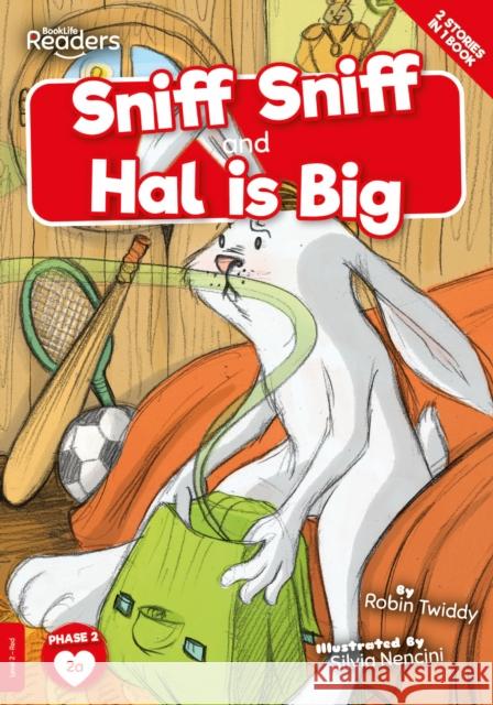 Sniff Sniff and Hal is Big Robin Twiddy 9781839272813 BookLife Publishing - książka