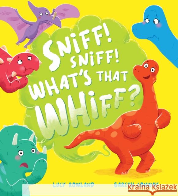 Sniff, Sniff... What's That Whiff? Lucy Rowland 9780702317866 Scholastic - książka