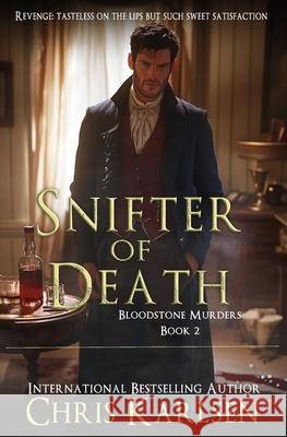 Snifter of Death Chris Karlsen 9781545211090 Createspace Independent Publishing Platform - książka