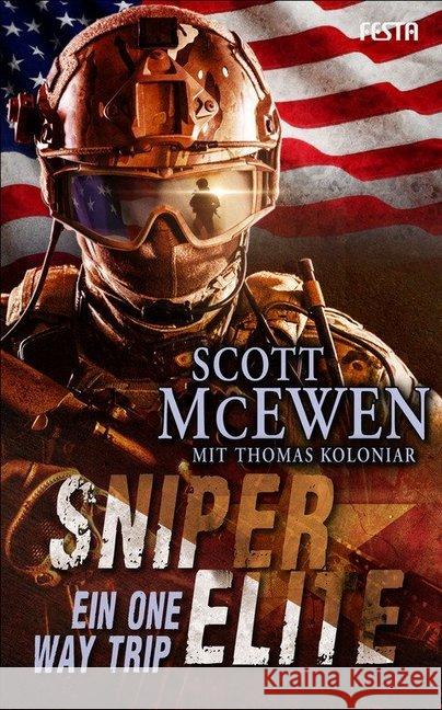 Sniper Elite - Ein One Way Trip Koloniar, Thomas; McEwen, Scott 9783865524393 Festa - książka