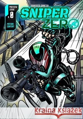 SNIPER ZERO - Preview n.0 Roberto Garcia 9781079331172 Independently Published - książka