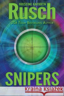 Snipers Kristine Kathryn Rusch 9780615762050 Wmg Publishing - książka